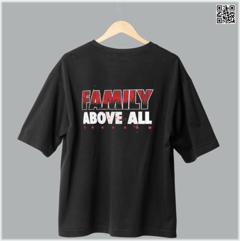 Family Above All Unisex Drop Shoulder T-Shirt